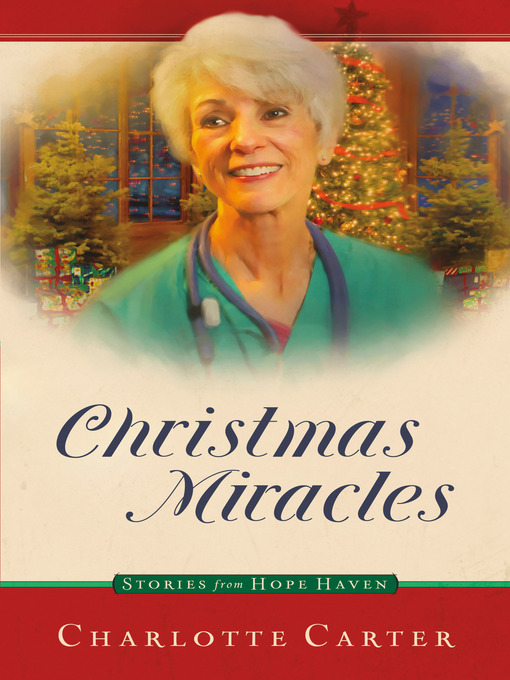 Title details for Christmas Miracles by Charlotte Carter - Available